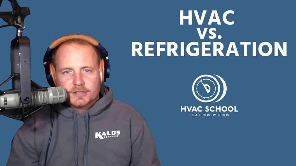 Hvac Vs. Refrigeration – Which Is Best For You? – HVAC Chat…